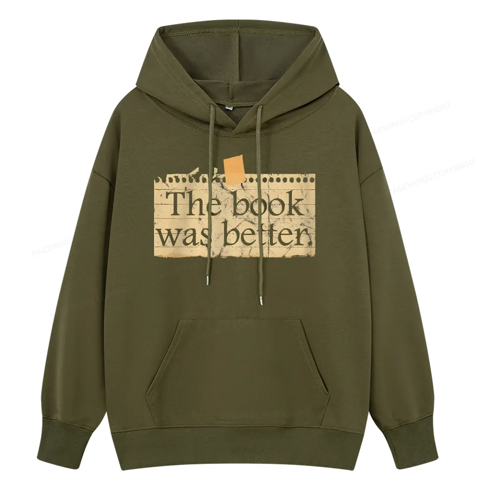 Pagewings The Book Was Better Unisex Classic Hoodie