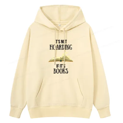 Pagewings It's Not Hoarding If It's Books Unisex Classic Hoodie
