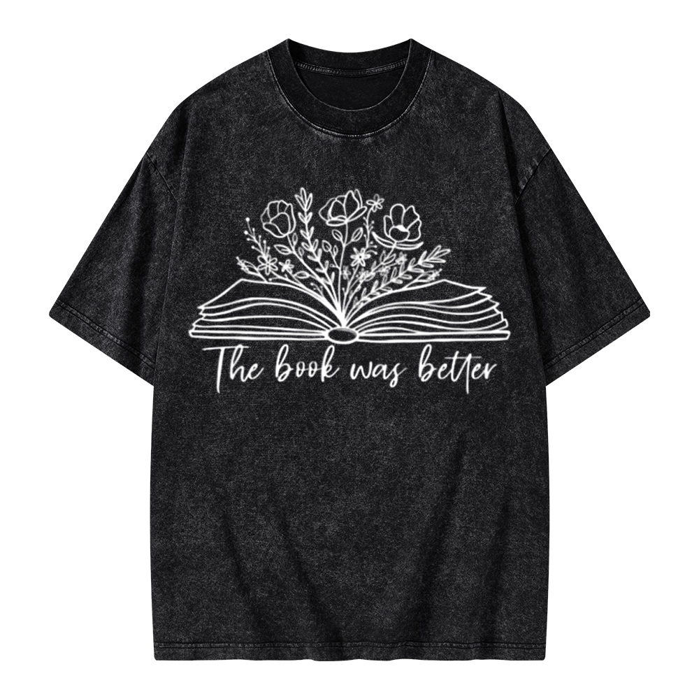 Pagewings Floral The Book Was Better Unisex Washed T-shirt