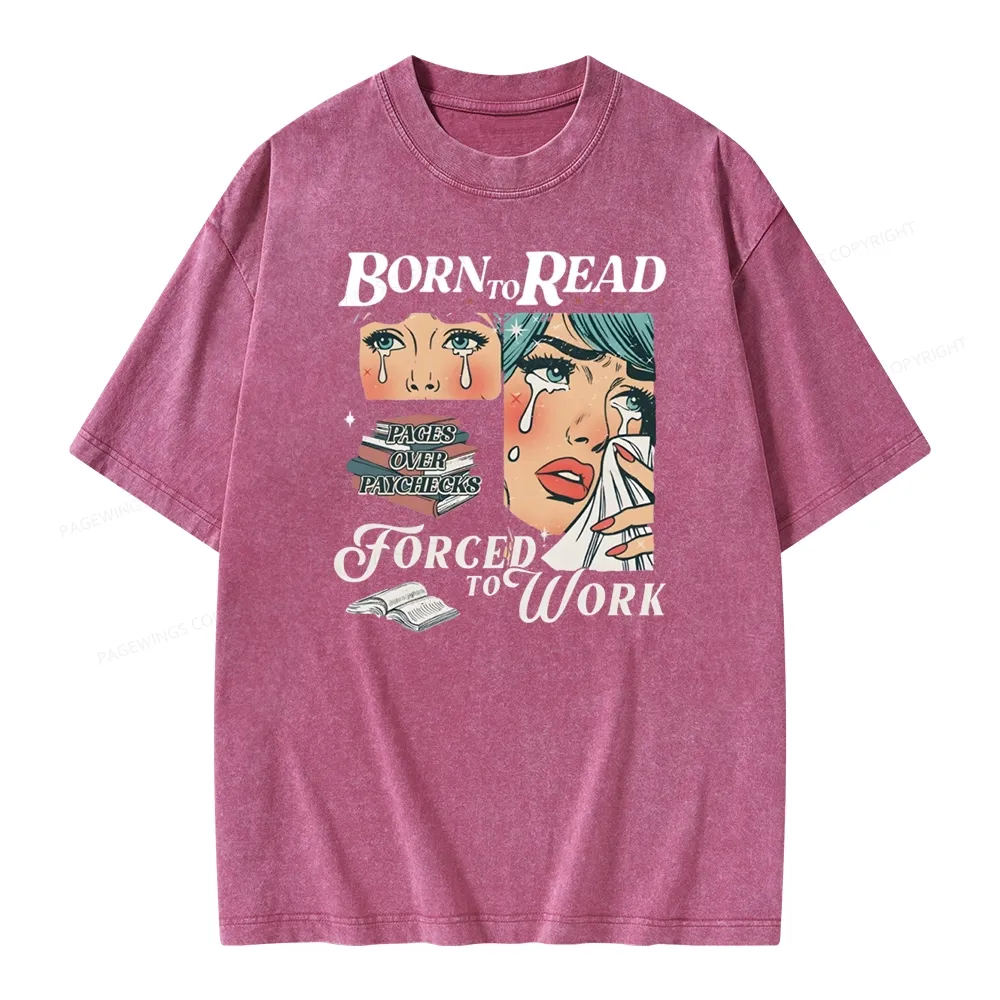 Pagewings Born To Read Bookish Unisex Washed T-shirt