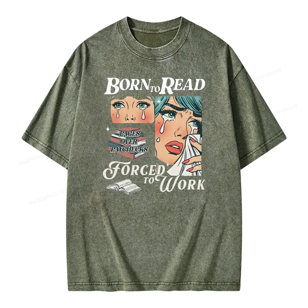 Pagewings Born To Read Bookish Unisex Washed T-shirt