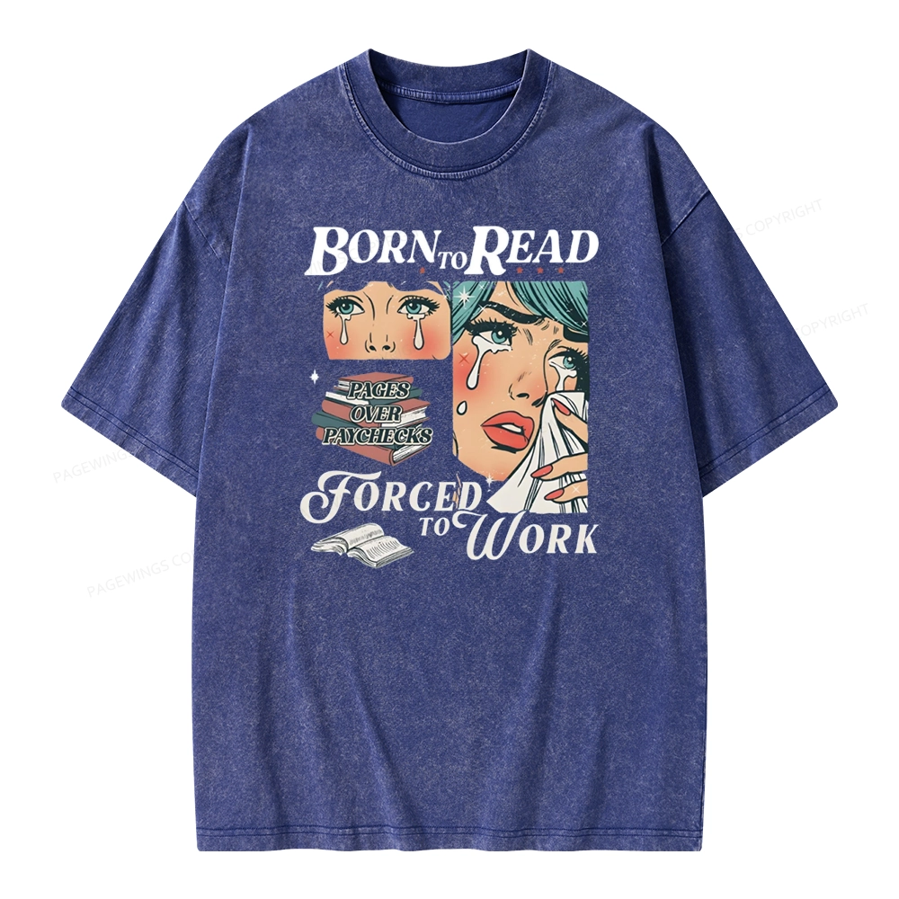Pagewings Born To Read Bookish Unisex Washed T-shirt