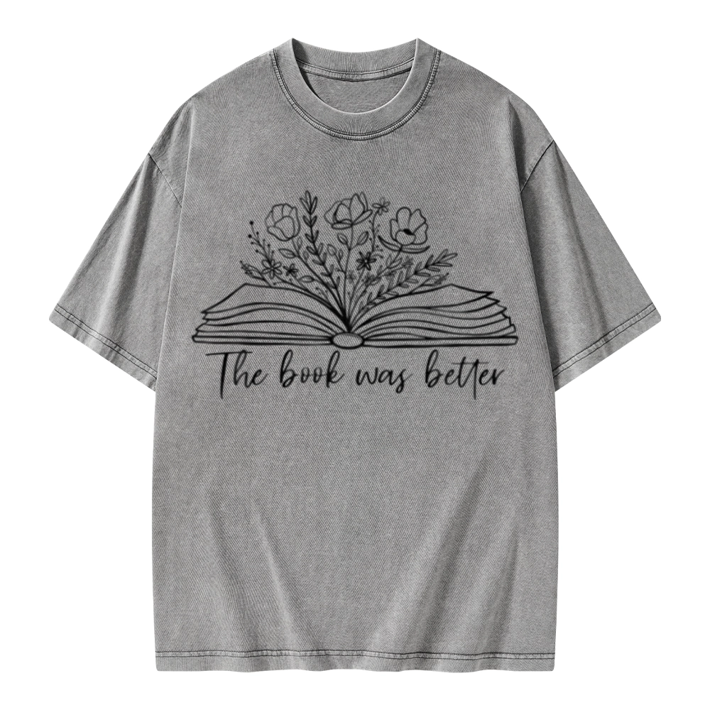 Pagewings Floral The Book Was Better Unisex Washed T-shirt