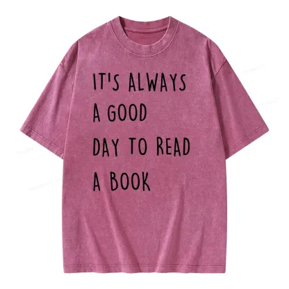 Pagewings It's Always A Good Day To Read A Book Unisex Washed T-shirt