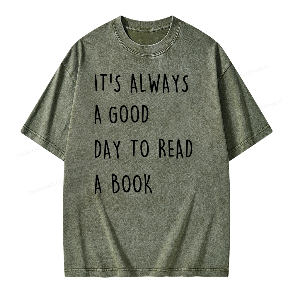 Pagewings It's Always A Good Day To Read A Book Unisex Washed T-shirt
