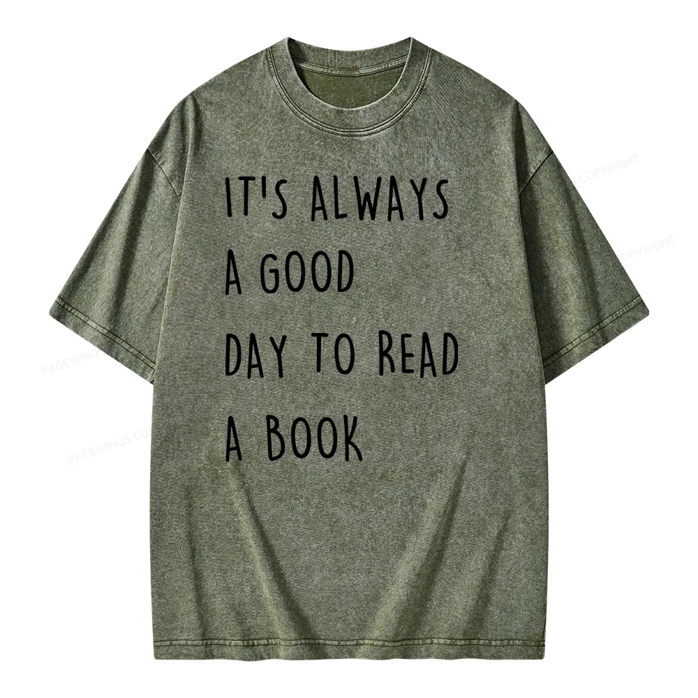 Pagewings It's Always A Good Day To Read A Book Unisex Washed T-shirt