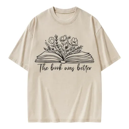 Pagewings Floral The Book Was Better Unisex Washed T-shirt