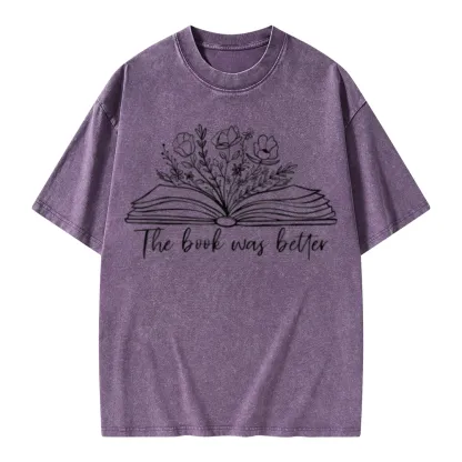 Pagewings Floral The Book Was Better Unisex Washed T-shirt