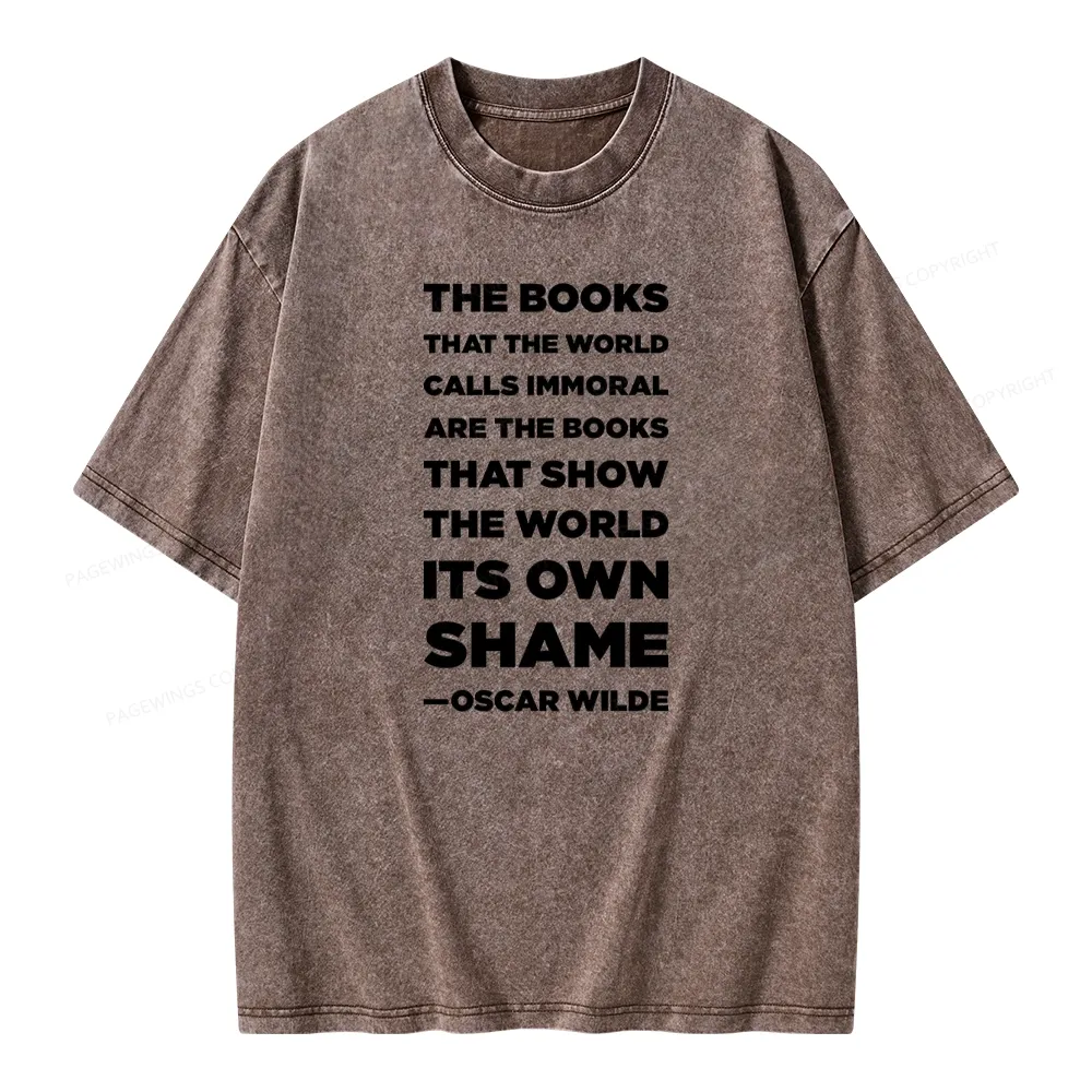 Pagewings Immoral Books Show The World Its Shame Unisex Washed T-shirt