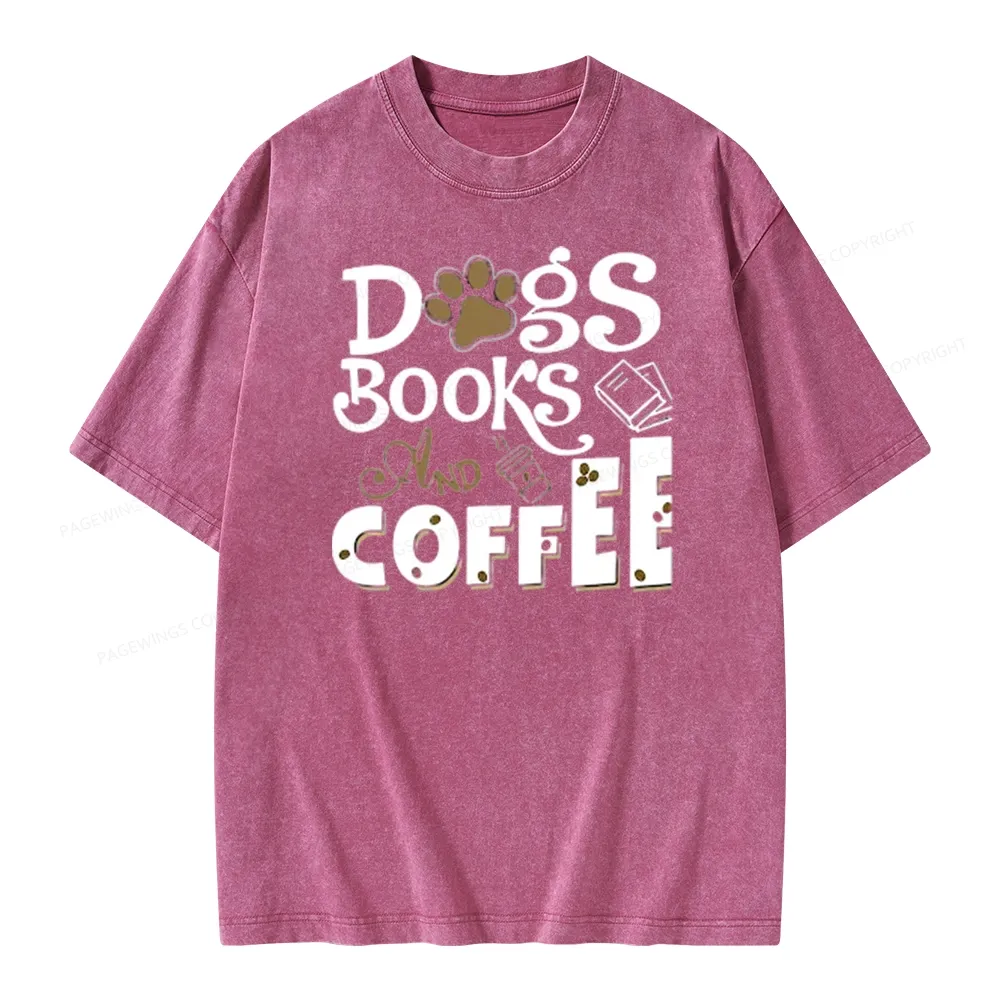 Pagewings Dogs Books And Coffee Unisex Washed T-shirt