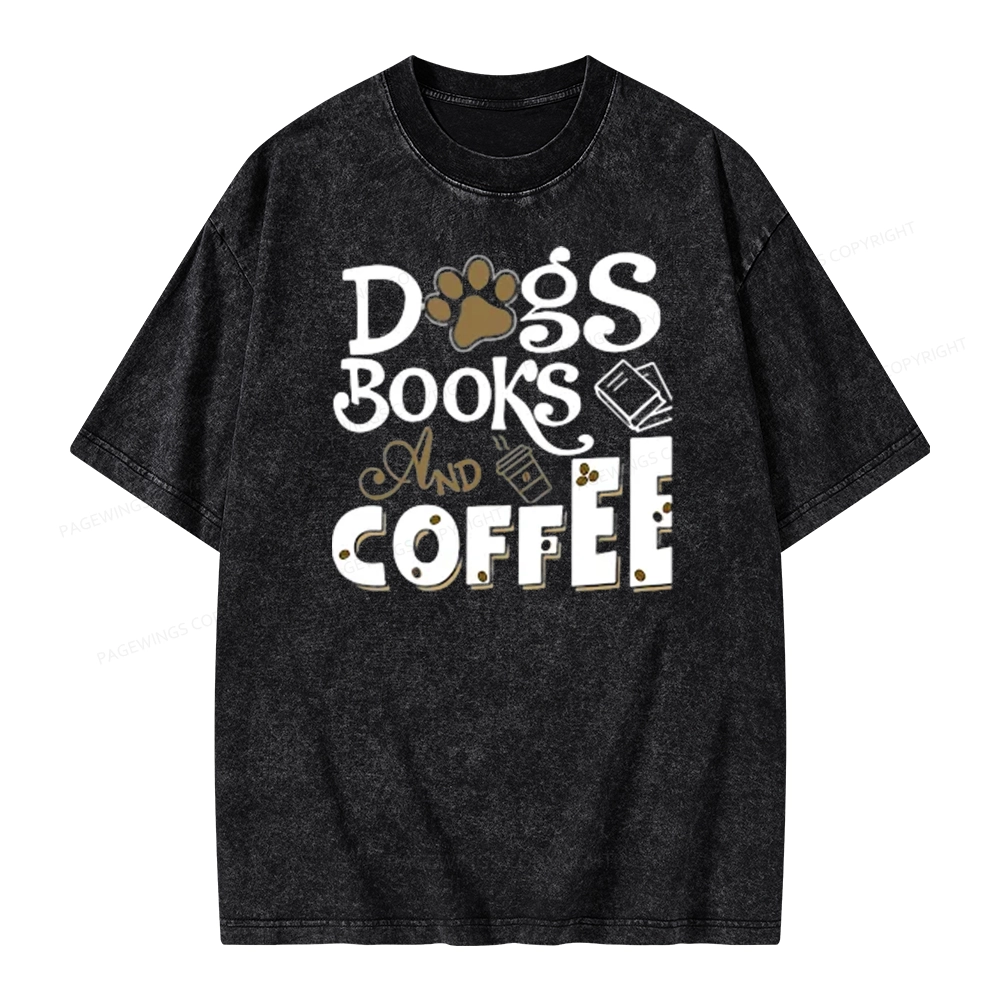 Pagewings Dogs Books And Coffee Unisex Washed T-shirt