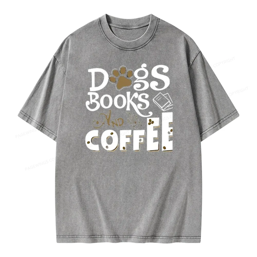Pagewings Dogs Books And Coffee Unisex Washed T-shirt
