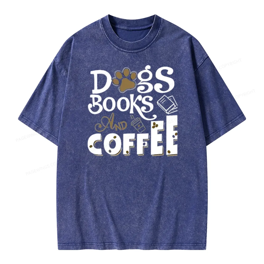 Pagewings Dogs Books And Coffee Unisex Washed T-shirt