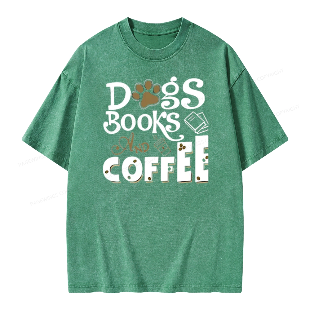 Pagewings Dogs Books And Coffee Unisex Washed T-shirt