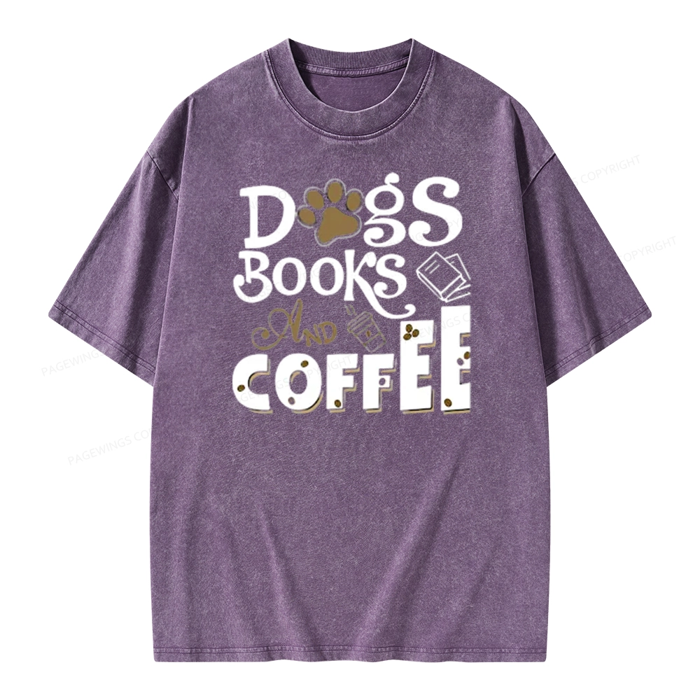 Pagewings Dogs Books And Coffee Unisex Washed T-shirt