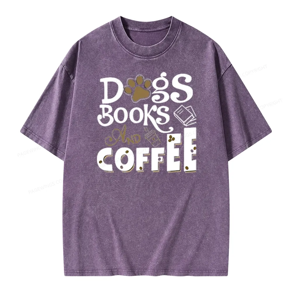 Pagewings Dogs Books And Coffee Unisex Washed T-shirt
