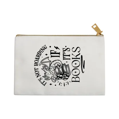 Pagewings It's Not Hoarding If It's Books Pouch