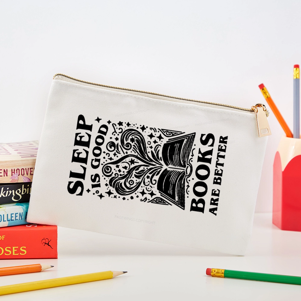 Pagewings Sleep is Good Books are Better Pouch