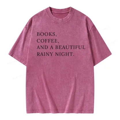 Pagewings Books Coffee And A Beautiful Rainy Night Unisex Washed T-shirt