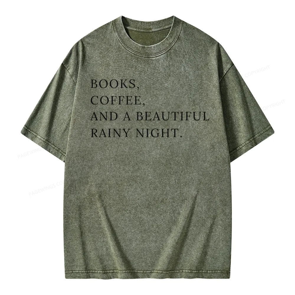 Pagewings Books Coffee And A Beautiful Rainy Night Unisex Washed T-shirt