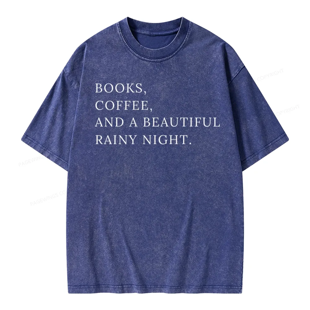 Pagewings Books Coffee And A Beautiful Rainy Night Unisex Washed T-shirt