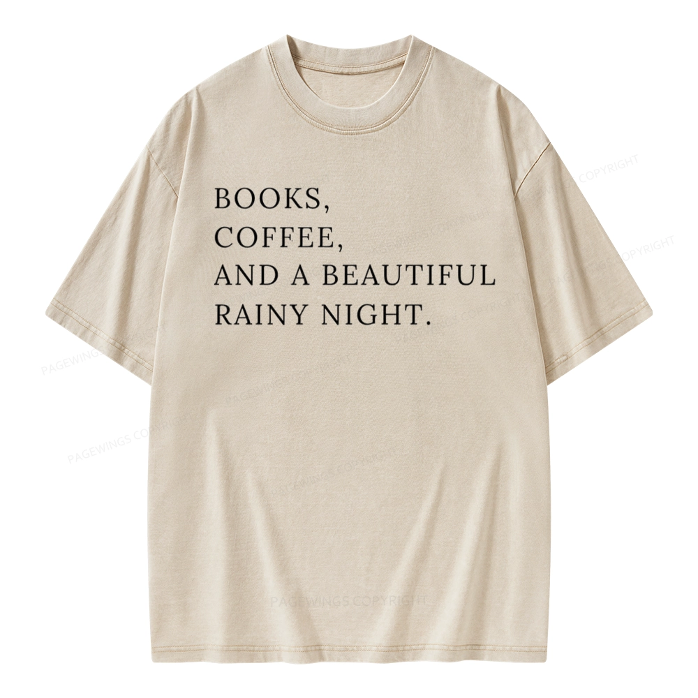 Pagewings Books Coffee And A Beautiful Rainy Night Unisex Washed T-shirt