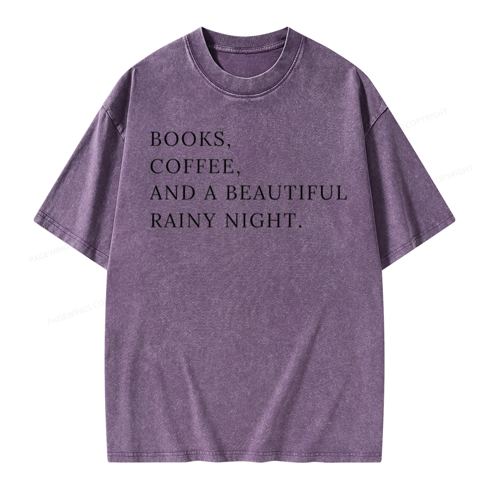 Pagewings Books Coffee And A Beautiful Rainy Night Unisex Washed T-shirt