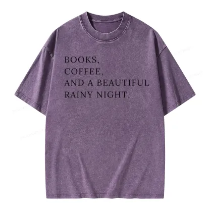 Pagewings Books Coffee And A Beautiful Rainy Night Unisex Washed T-shirt