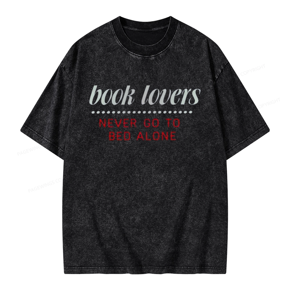 Pagewings Book Lovers Never Go To Bed Alone Unisex Washed T-shirt