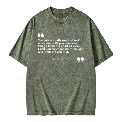 Pagewings You Never Really Understand A Person Unisex Washed T-shirt