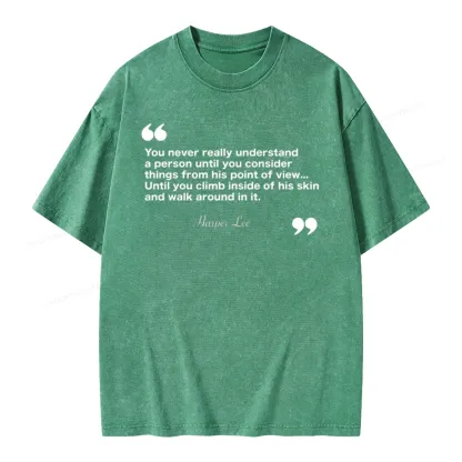 Pagewings You Never Really Understand A Person Unisex Washed T-shirt