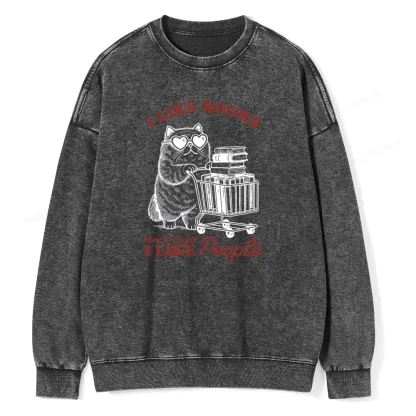 Pagewings I Like Books More Than I Like People Unisex Washed Sweatshirt