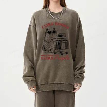 Pagewings I Like Books More Than I Like People Unisex Washed Sweatshirt