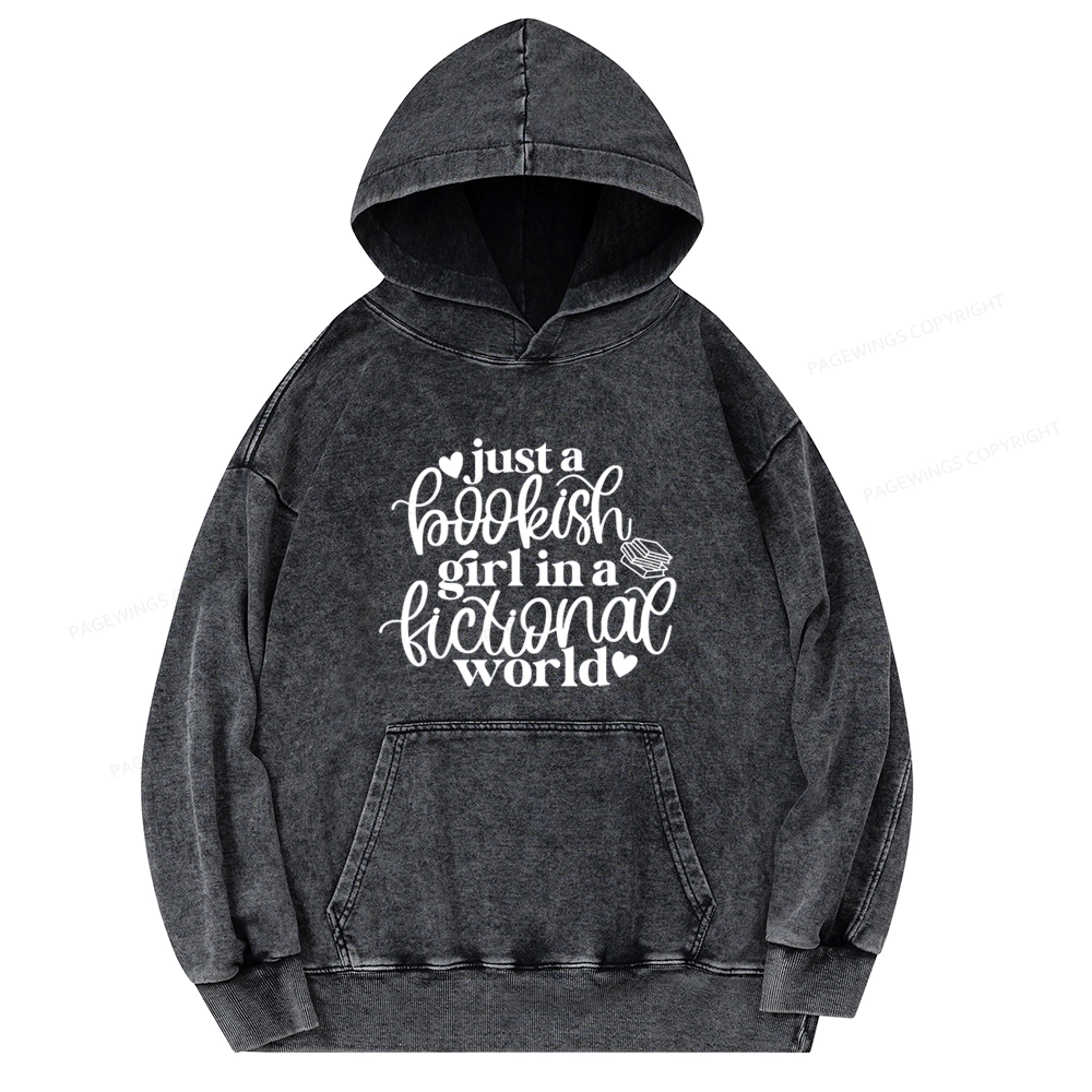 Pagewings Just A Bookish Girl In A Fictional World Unisex Washed Hoodie
