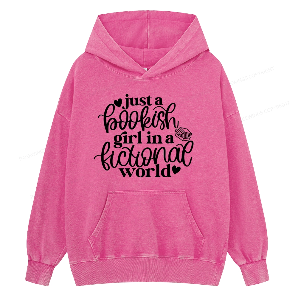 Pagewings Just A Bookish Girl In A Fictional World Unisex Washed Hoodie