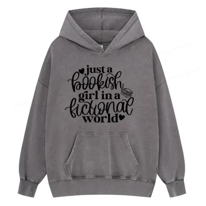 Pagewings Just A Bookish Girl In A Fictional World Unisex Washed Hoodie