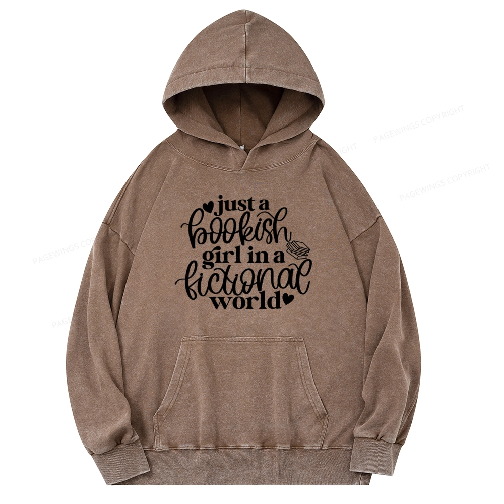 Pagewings Just A Bookish Girl In A Fictional World Unisex Washed Hoodie