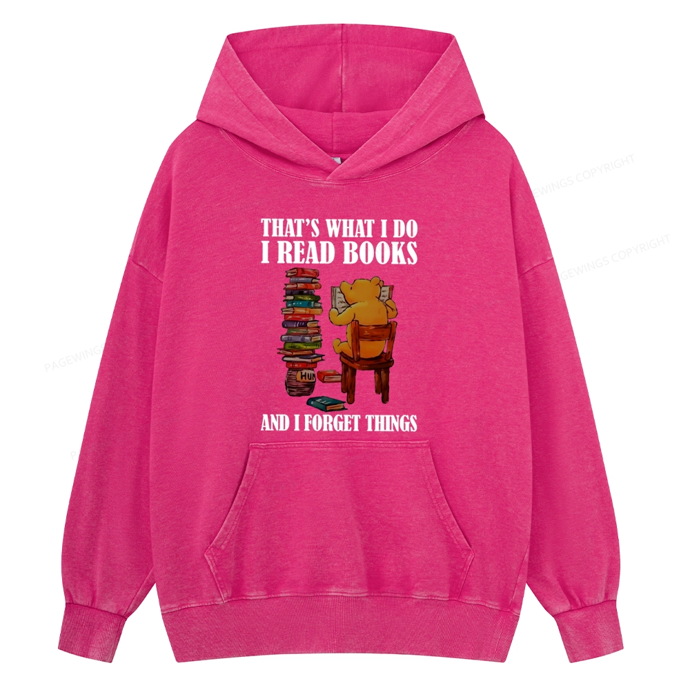 Pagewings That's What I Do I Read Books Unisex Washed Hoodie
