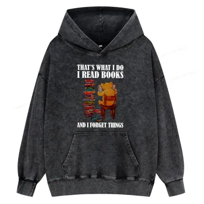 Pagewings That's What I Do I Read Books Unisex Washed Hoodie