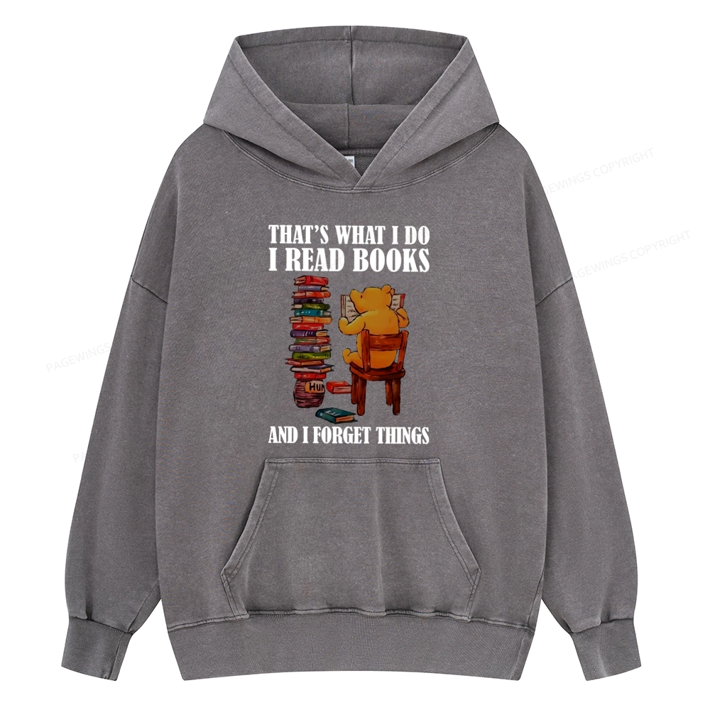 Pagewings That's What I Do I Read Books Unisex Washed Hoodie