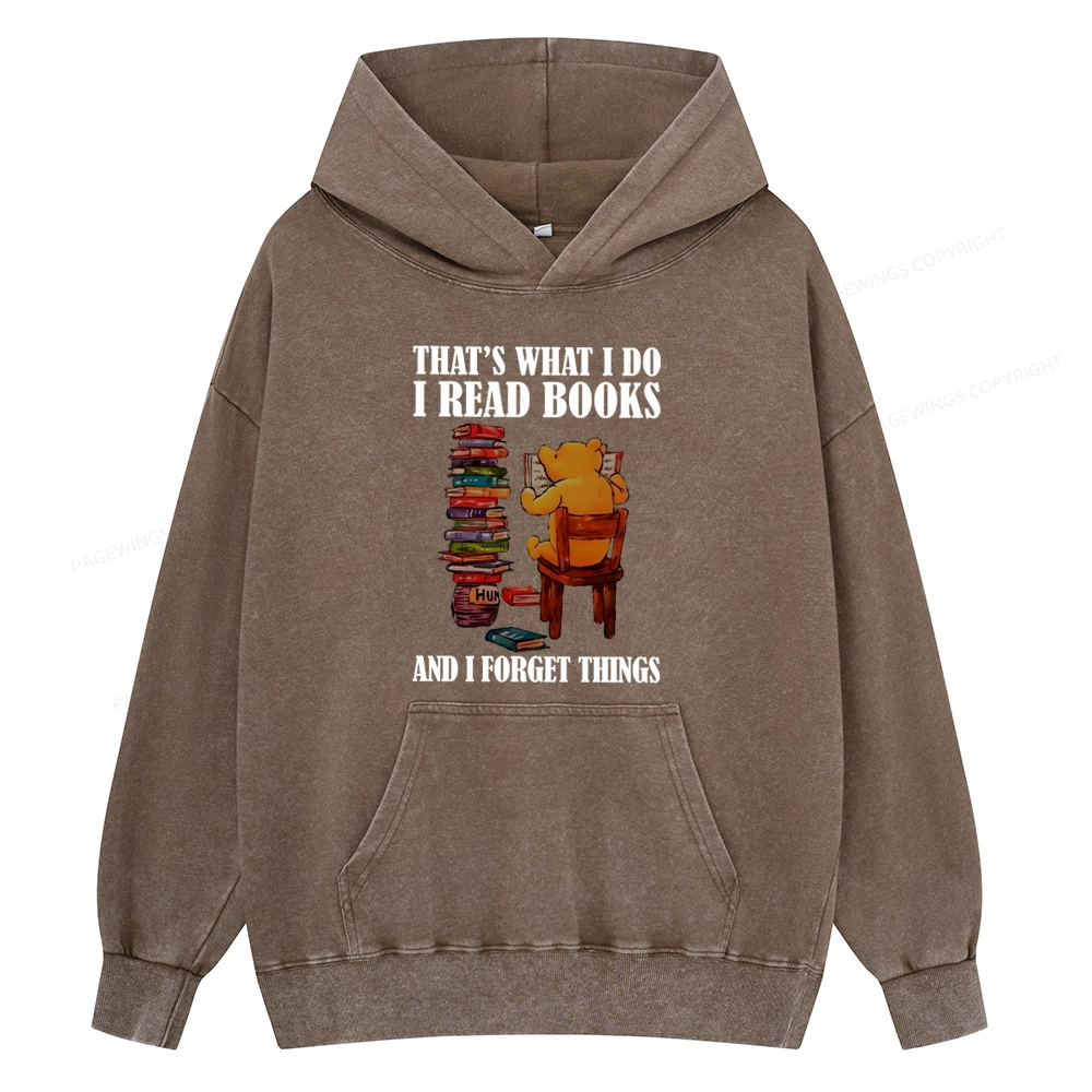 Pagewings That's What I Do I Read Books Unisex Washed Hoodie