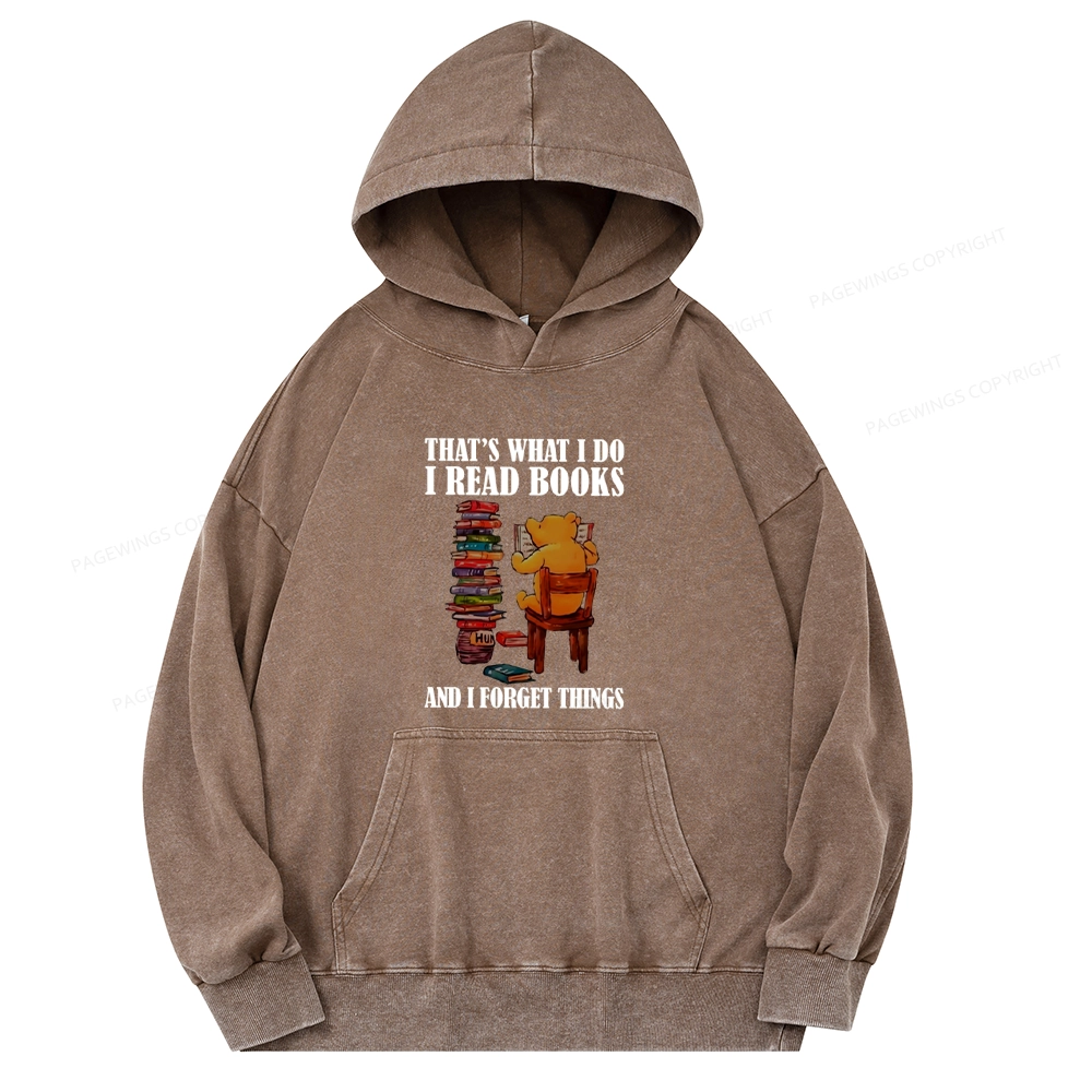 Pagewings That's What I Do I Read Books Unisex Washed Hoodie