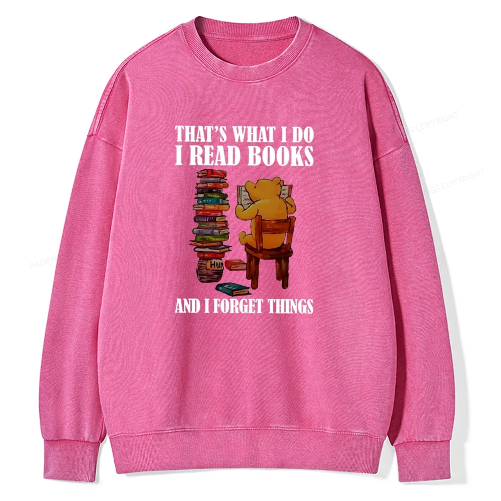 Pagewings That's What I Do I Read Books Unisex Washed Sweatshirt