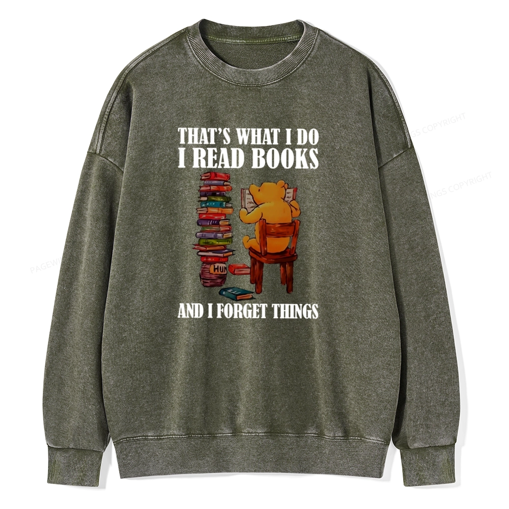 Pagewings That's What I Do I Read Books Unisex Washed Sweatshirt