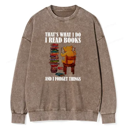Pagewings That's What I Do I Read Books Unisex Washed Sweatshirt