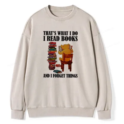 Pagewings That's What I Do I Read Books Unisex Washed Sweatshirt