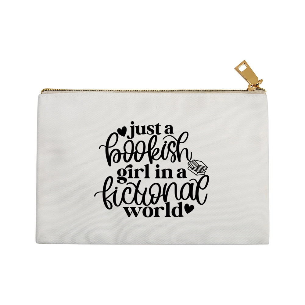 Pagewings Just A Bookish Girl In A Fictional World Pouch