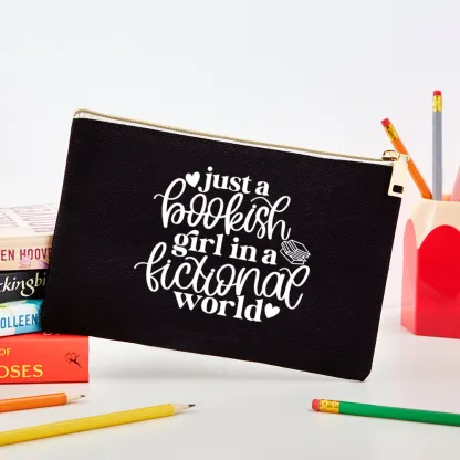 Pagewings Just A Bookish Girl In A Fictional World Pouch