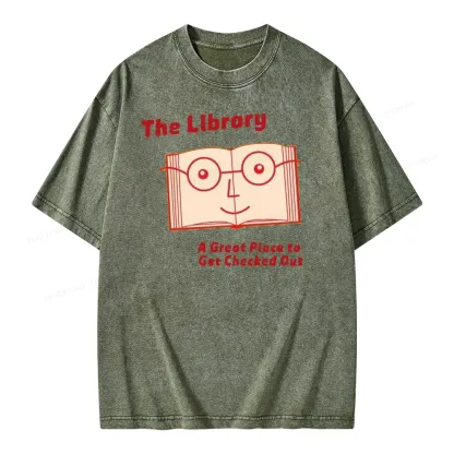 Pagewings The Library The Great Place To Get Checked Out Unisex Washed T-shirt
