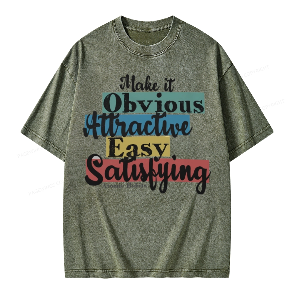 Pagewings Make It Obvious Attractive Easy Satisfying Unisex Washed T-shirt